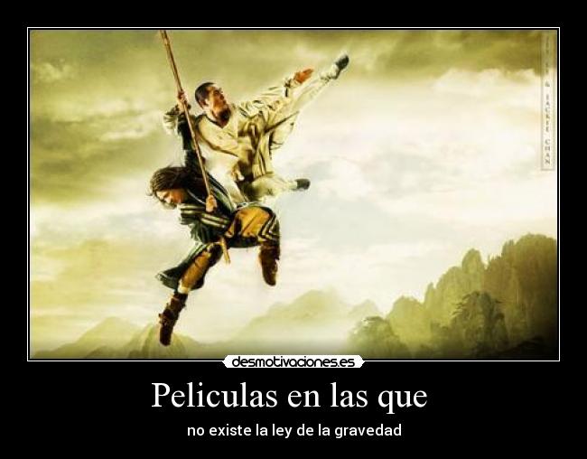 Peliculas en las que - no existe la ley de la gravedad