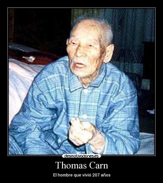 Thomas Carn - El hombre que vivió 207 años