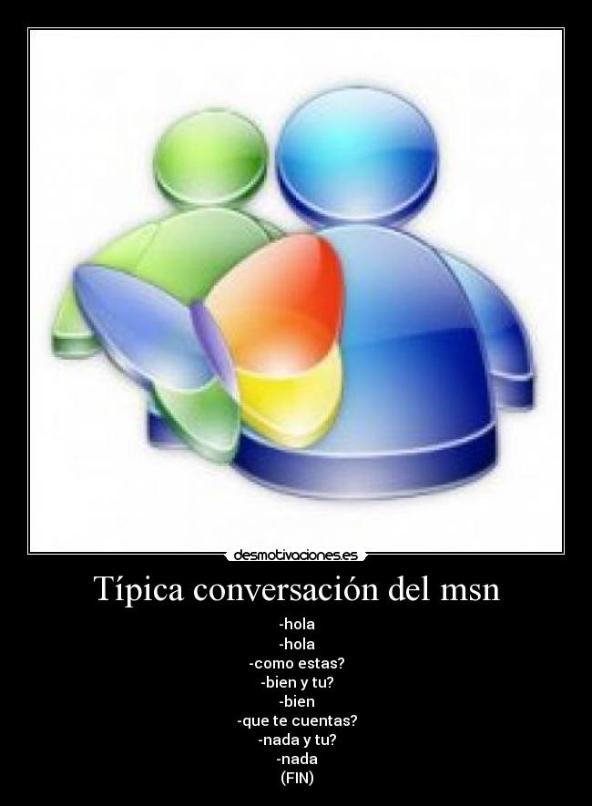 Típica conversación del msn -