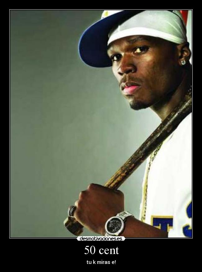 50 cent - 