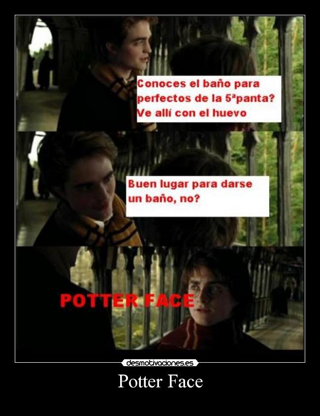 Potter Face -