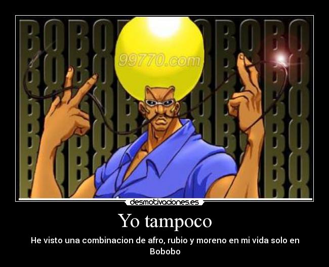 carteles bobobo desmotivaciones