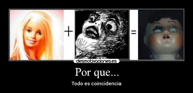 Por que... -