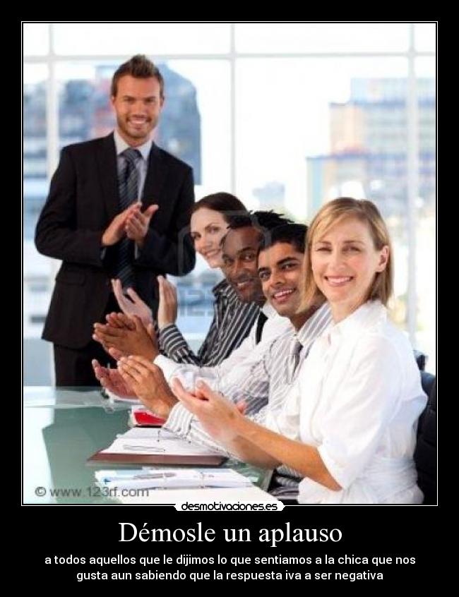 carteles aplaudamos desmotivaciones