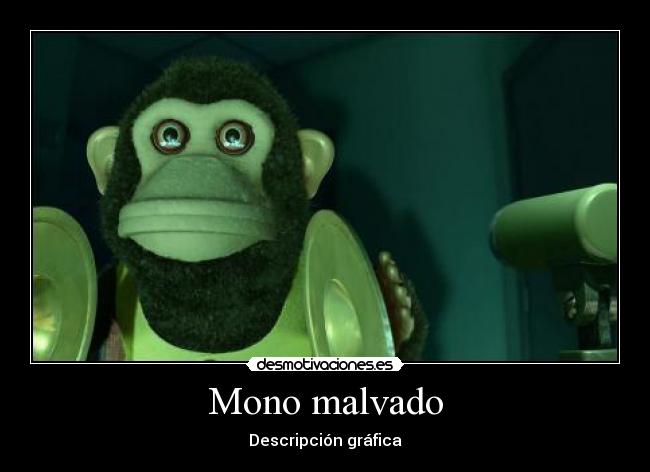 Mono malvado - 