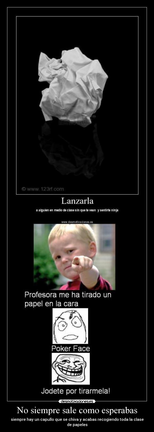 No siempre sale como esperabas -