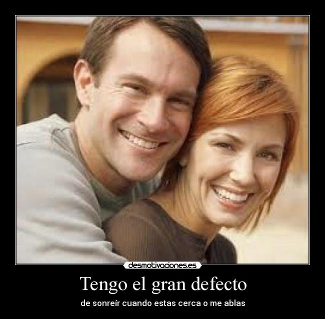 Tengo el gran defecto - 
