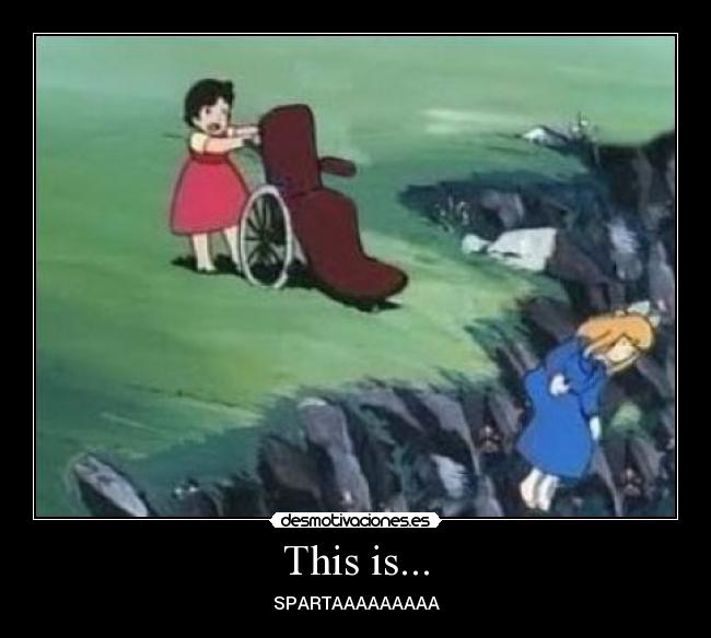 This is... - SPARTAAAAAAAAA