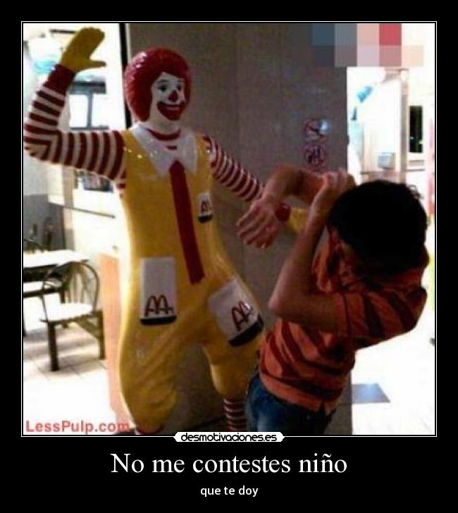carteles contestes nino desmotivaciones