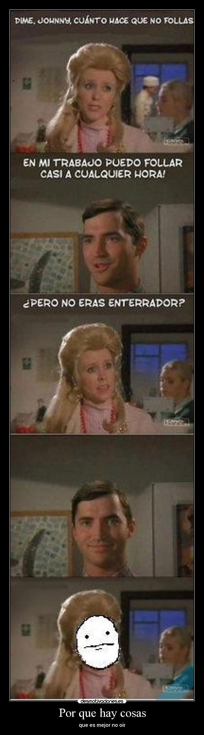 carteles cosas mejor oir desmotivaciones