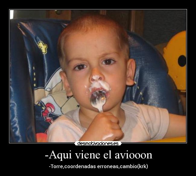 -Aqui viene el aviooon - 