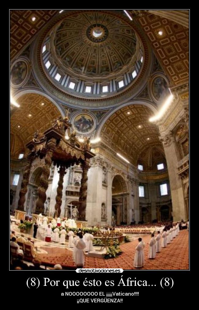 (8) Por que ésto es África... (8) -