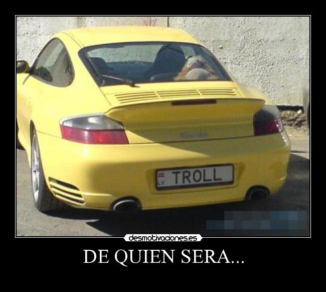DE QUIEN SERA... - 