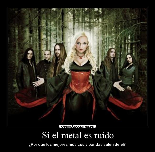Si el metal es ruido -