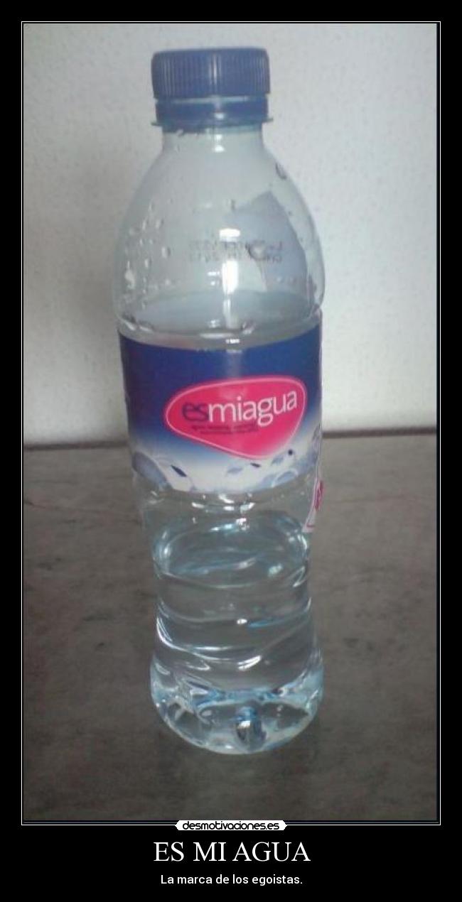 ES MI AGUA -