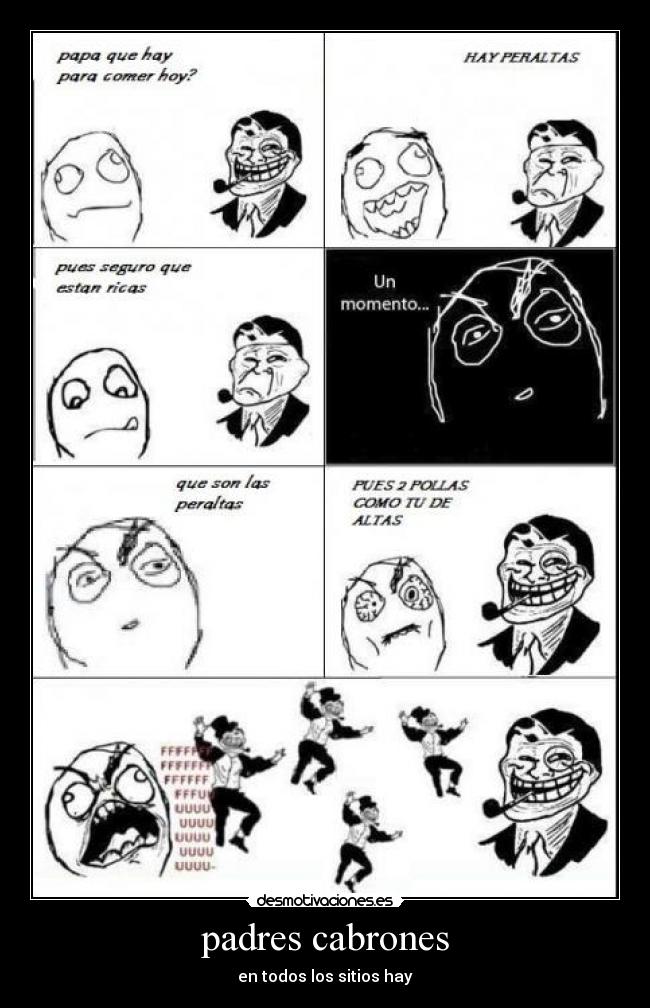 padres cabrones -