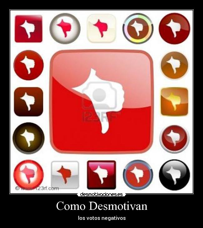 Como Desmotivan - 