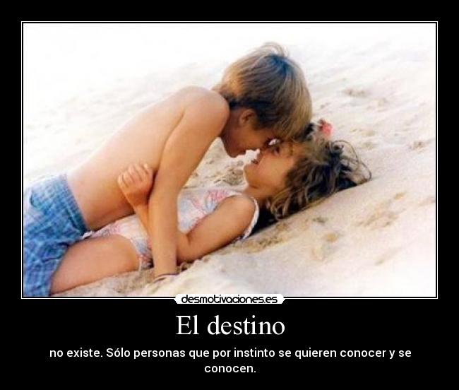 El destino -