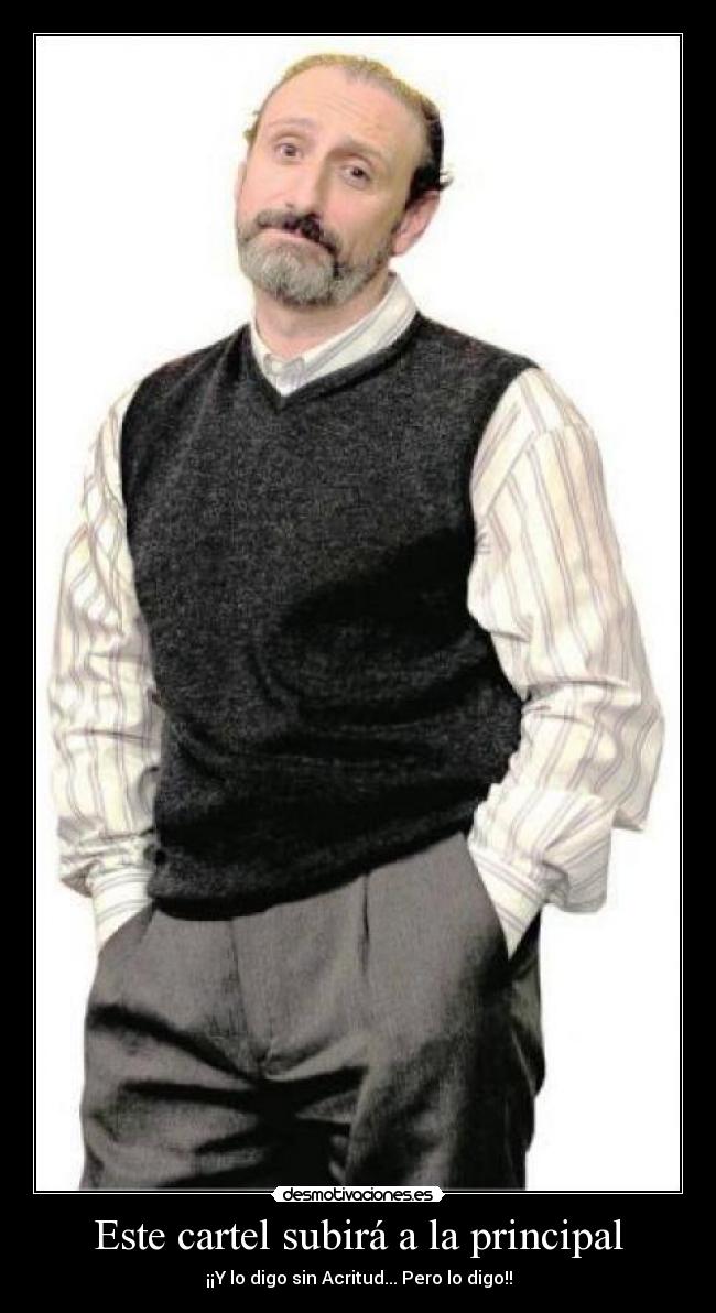 carteles este cartel subira principal desmotivaciones