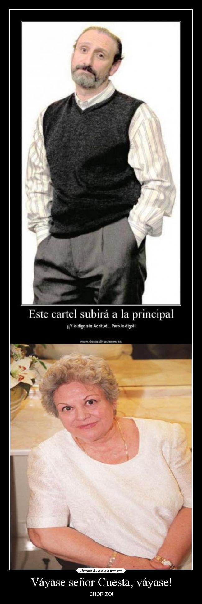 Váyase señor Cuesta, váyase! - 
