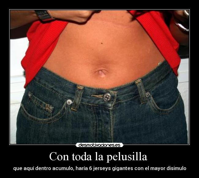 Con toda la pelusilla - que aquí dentro acumulo, haría 6 jerseys gigantes con el mayor disimulo