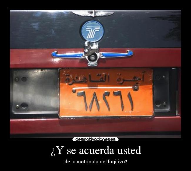 ¿Y se acuerda usted - 