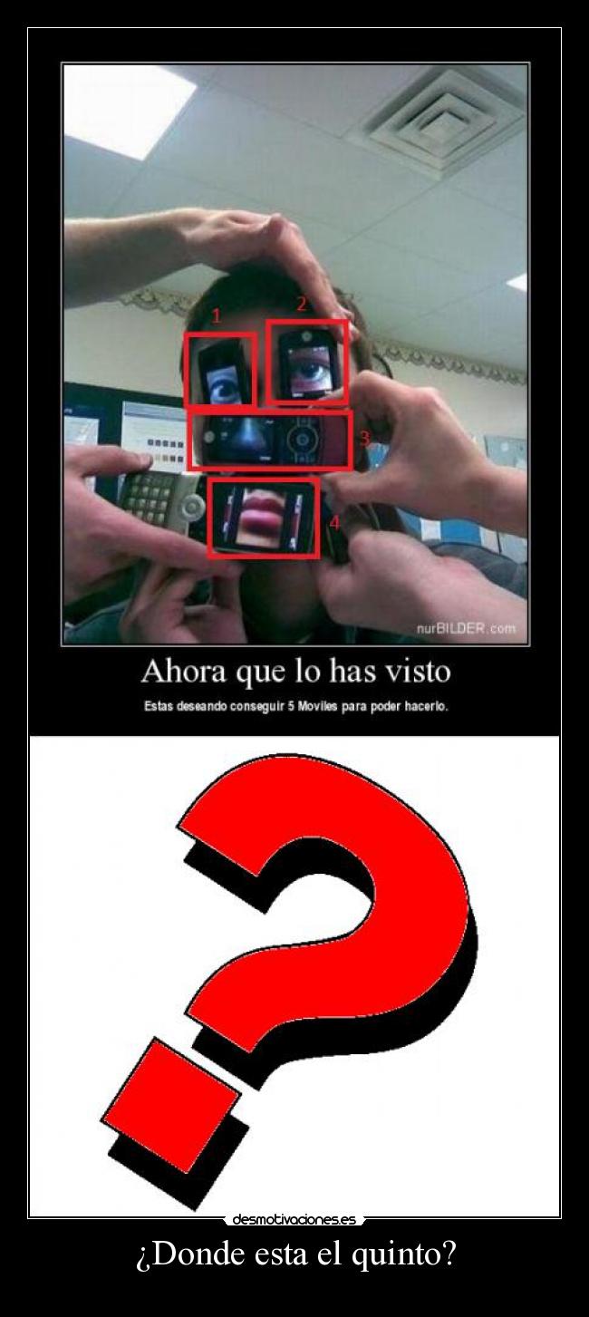 ¿Donde esta el quinto? -