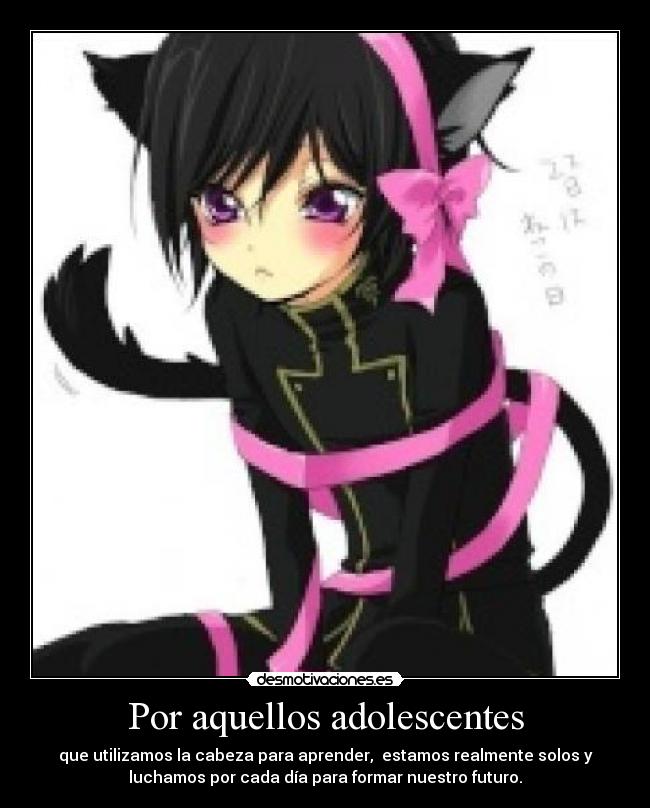 Por aquellos adolescentes -