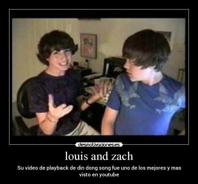 louis and zach - 
