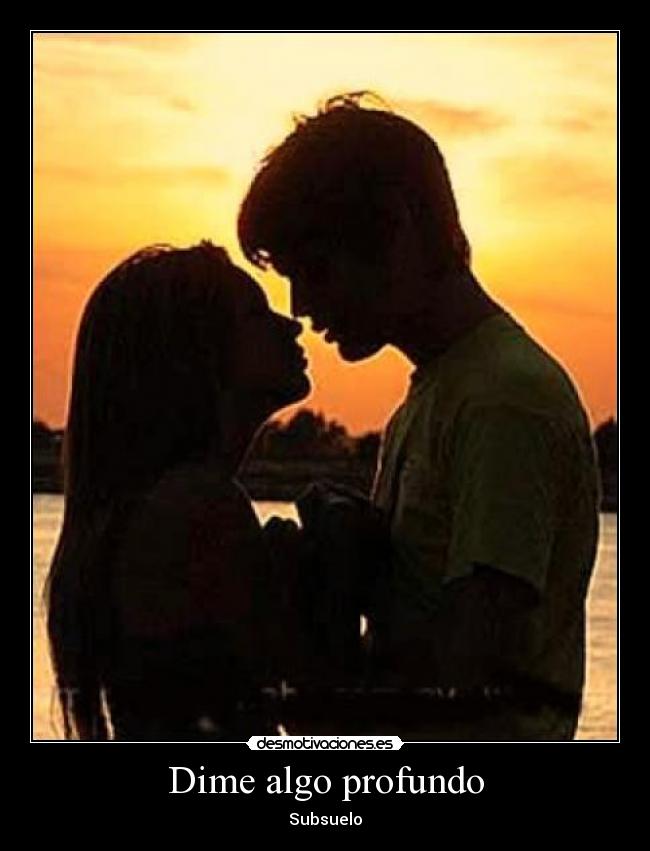 Dime algo profundo - Subsuelo