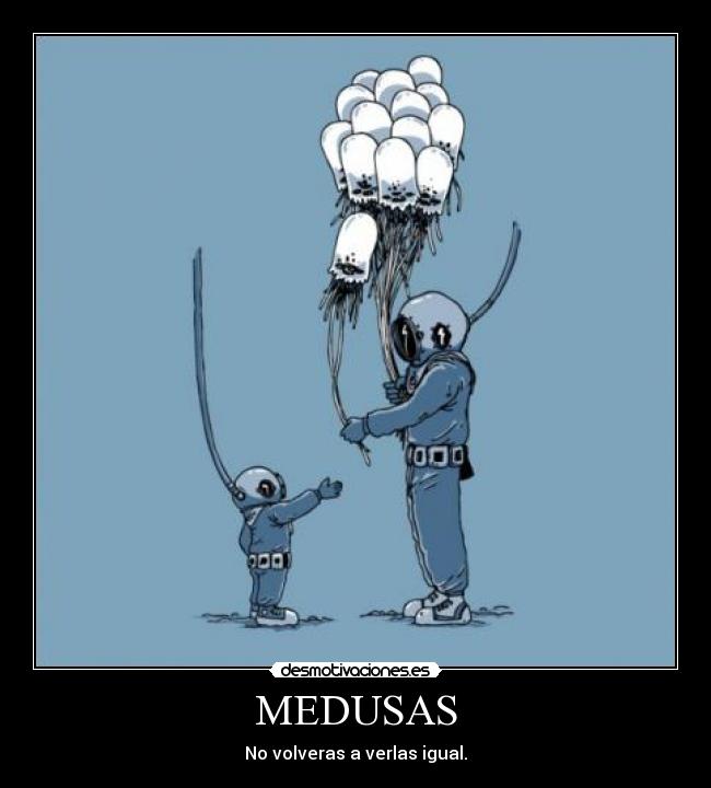MEDUSAS -