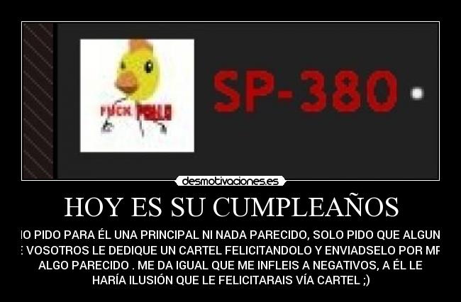 HOY ES SU CUMPLEAÑOS - 