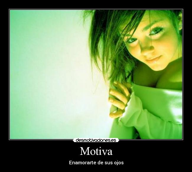 Motiva - Enamorarte de sus ojos
