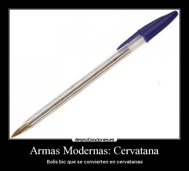Armas Modernas: Cervatana -