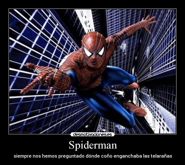 Spiderman -