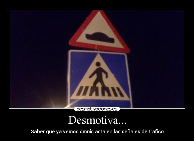 Desmotiva... -