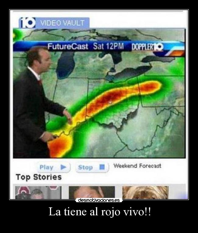 La tiene al rojo vivo!! -