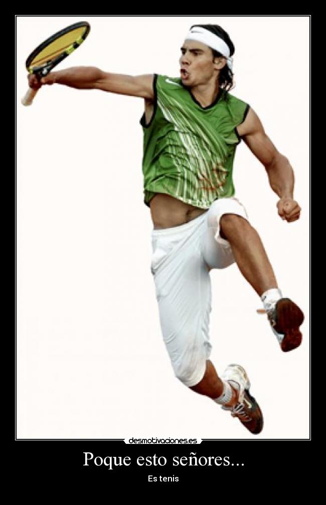 Poque esto señores... -