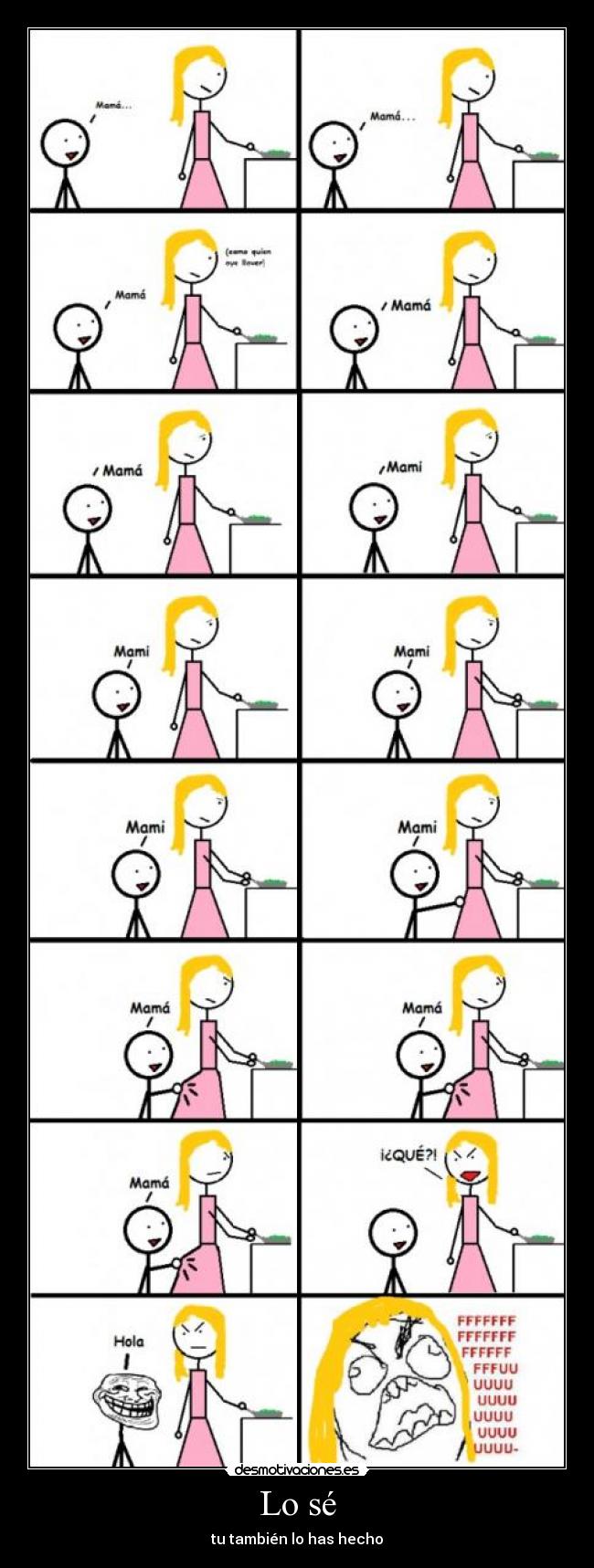 carteles hijo madre ffffffuuuuuuuuu desmotivaciones