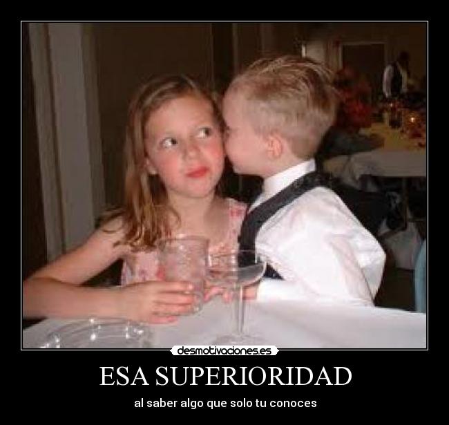 carteles esa superioridad desmotivaciones
