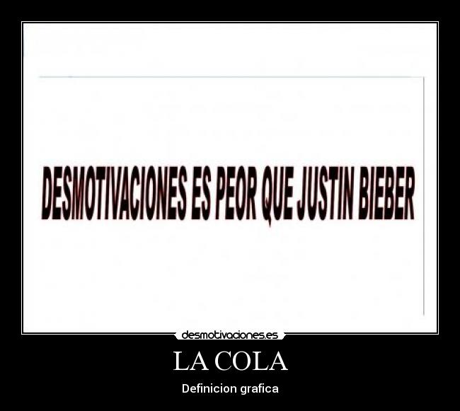 LA COLA - Definicion grafica