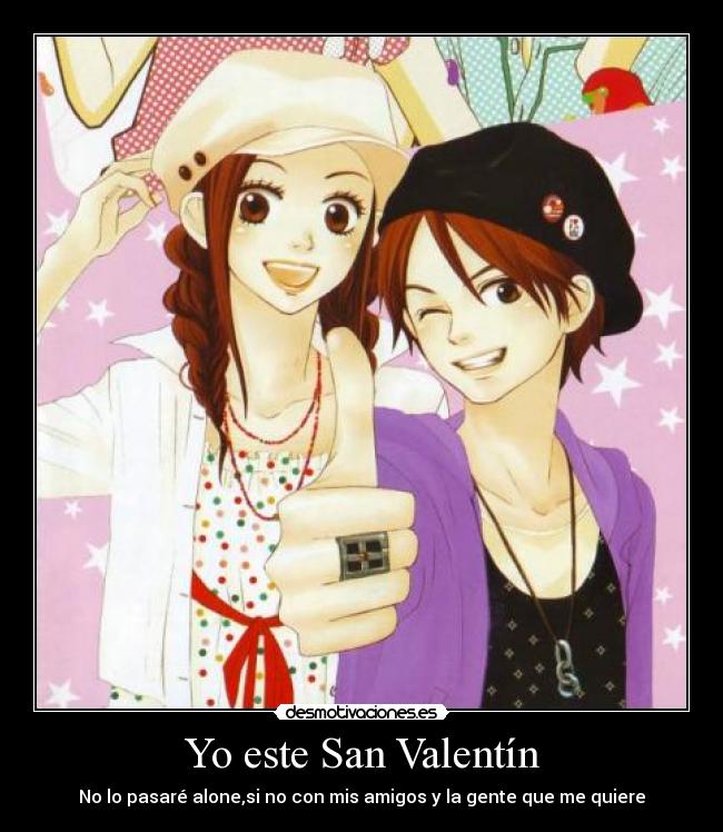 Yo este San Valentín -