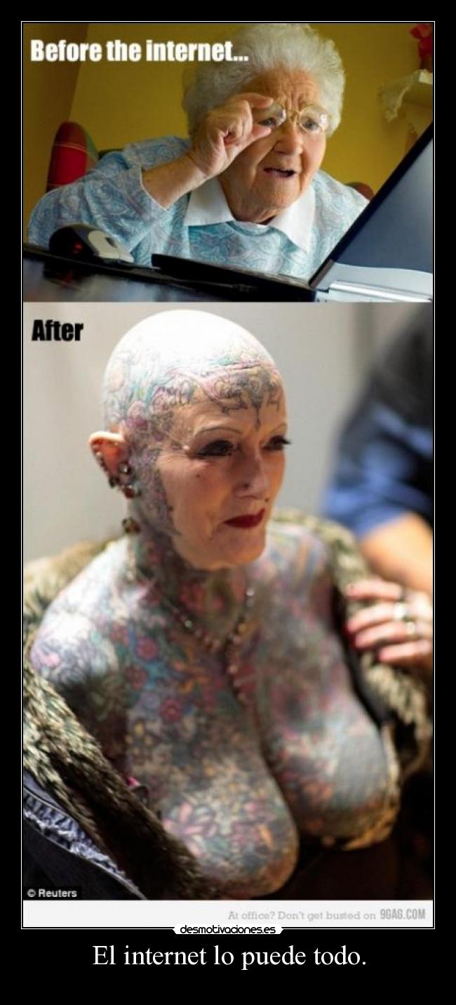 El internet lo puede todo. - 