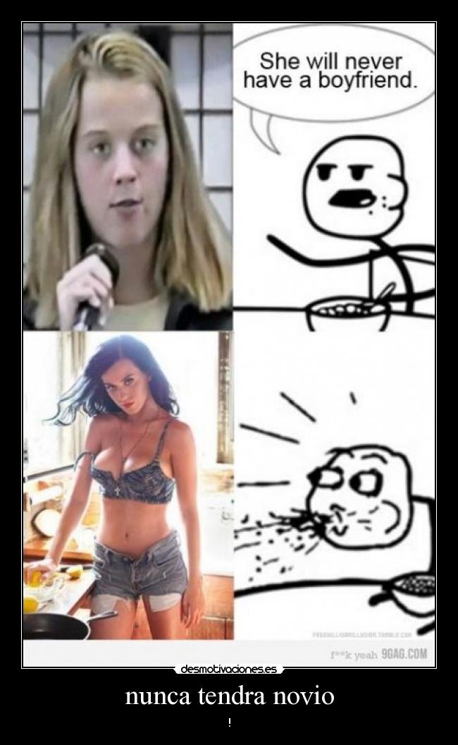 nunca tendra novio - 