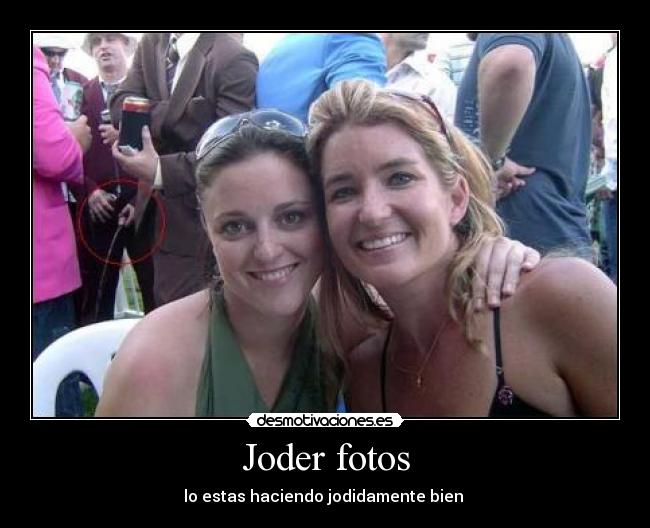 Joder fotos -