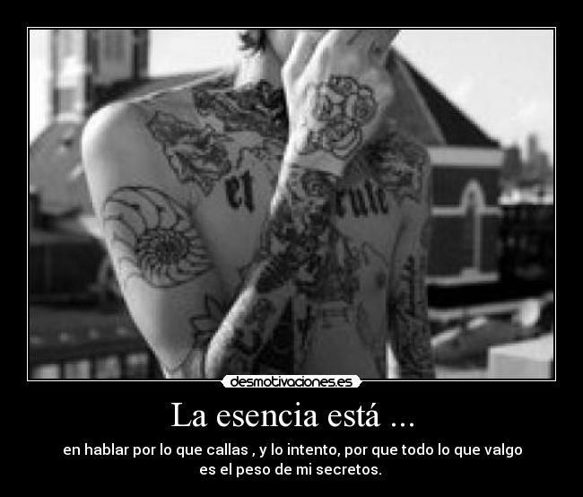 La esencia está ... - 