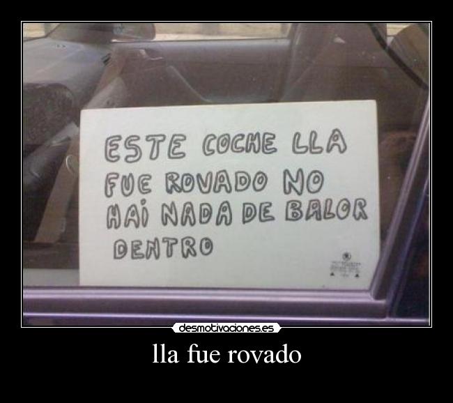 lla fue rovado -