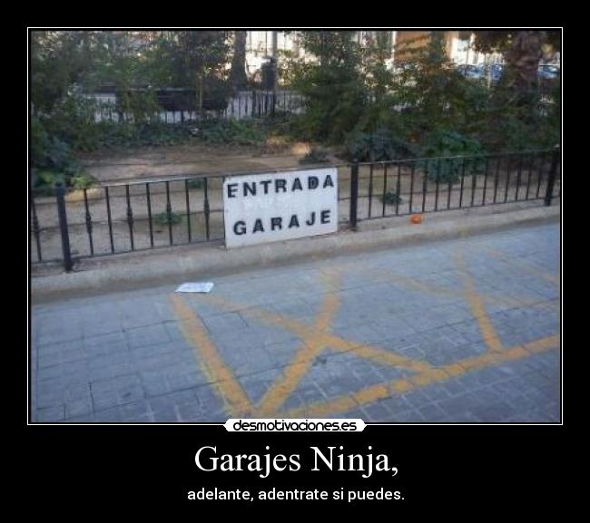 Garajes Ninja, - 
