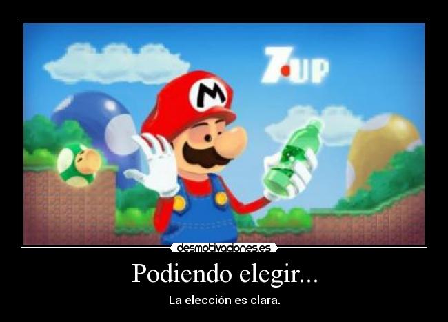 Podiendo elegir... - La elección es clara.