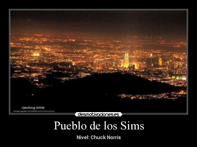 Pueblo de los Sims - Nivel: Chuck Norris